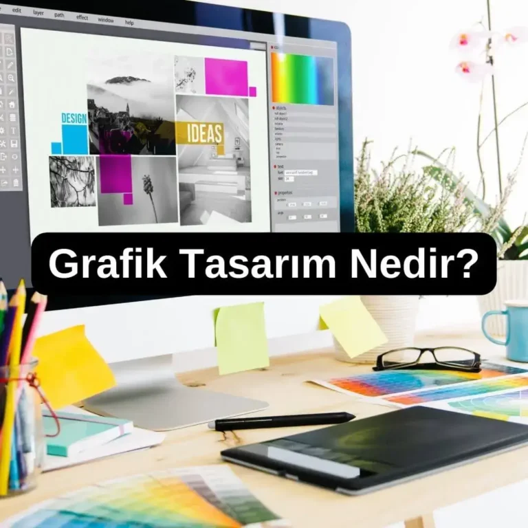 Grafik Tasarım Nedir?